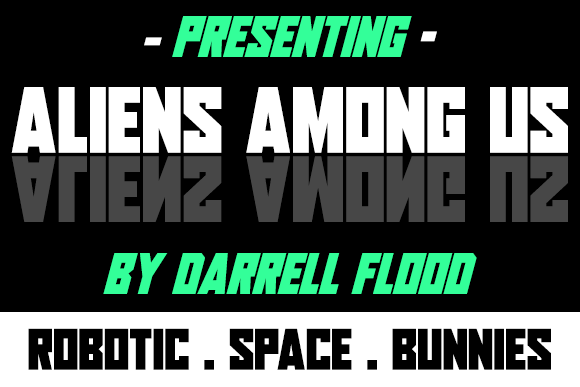Aliens Among Us: The Angular Sci-Fi Font for Makers
