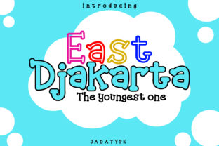East Djakarta: A Playful Display Font for Standout Digital Campaigns