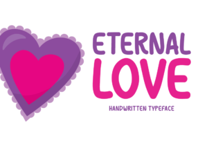 Eternal Love: The Handwritten Font for Emotional Branding
