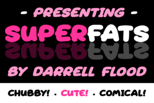 Superfats: A Playful Display Font for Cheerful Editorial Design